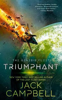 Triumphant : Genesis Fleet - Jack Campbell