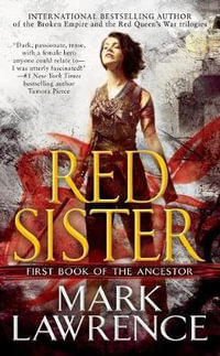 Red Sister : Book of the Ancestor - Mark Lawrence