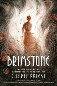 Brimstone - Cherie Priest