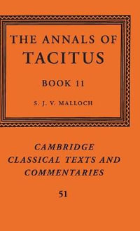 The Annals of Tacitus : Book 11 - Tacitus