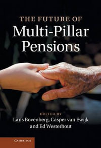 The Future of Multi-Pillar Pensions - Lans Bovenberg