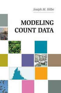 Modeling Count Data - Joseph M. Hilbe