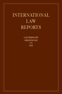 International Law Reports : International Law Reports - Elihu Lauterpacht