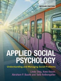 Applied Social Psychology : Understanding and Managing Social Problems - Linda Steg