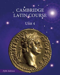 North American Cambridge Latin Course Unit 4 Student's Book : North American Cambridge Latin Course - Cambridge University Press