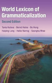 World Lexicon of Grammaticalization - Tania Kouteva