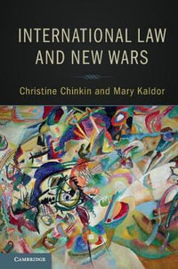 International Law and New Wars - Christine Chinkin