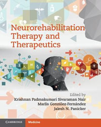 Neurorehabilitation Therapy and Therapeutics - Krishnan Padmakumari Sivaraman Nair