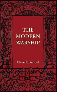 The Modern Warship - Edward L. Attwood