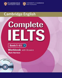 Complete Ielts Bands 5-6.5 Workbook with Answers with Audio CD [With CD (Audio)] : Complete - Mark Harrison