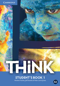 Think Level 1 Student's Book : Think - Herbert Puchta