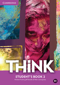 Think Level 2 Student's Book : Think - Herbert Puchta