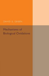 Mechanisms of Biological Oxidations - David E. Green