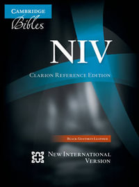 NIV Clarion Reference Bible, Black Edge-lined Goatskin Leather, NI486 : XE - Cambridge University Press