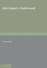 Ben Jonson's Underwoods - Ben Jonson