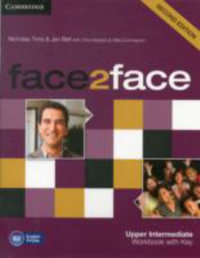 face2face Upper Intermediate Workbook with Key : face2face - Nicholas Tims