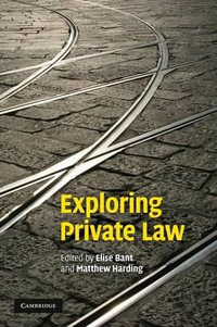 Exploring Private Law - Elise Bant