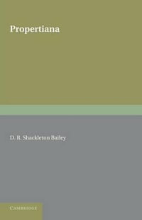 Propertiana - D. R. Shackleton Bailey