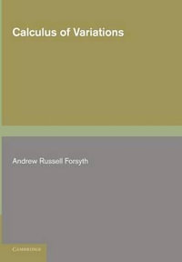 Calculus of Variations - Andrew Russell Forsyth