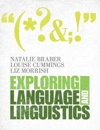 Exploring Language and Linguistics - Natalie Braber