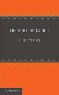 The Book of Exodus - L. Elliott Binns