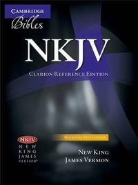 NKJV Clarion Reference Bible, Black Calf Split Leather, NK484 : X - Cambridge University Press