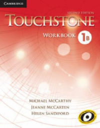 Touchstone Level 1 Workbook B : Touchstone - Michael McCarthy