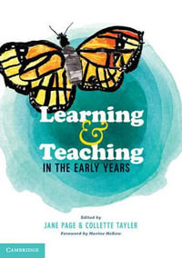 Learning and Teaching in the Early Years - Jane Page