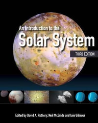 An Introduction to the Solar System - David A.  Rothery