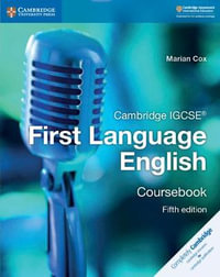 Cambridge IGCSE® First Language English Coursebook : Cambridge International IGCSE - Marian Cox