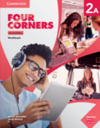 Four Corners Level 2A Workbook : Four Corners - Jack C. Richards