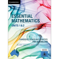 Essential Mathematics Units 1 &2 for Queensland : Essential Mathematics - Neil Capps