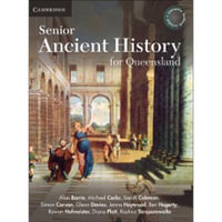 Senior Ancient History for Queensland Units 1-4 - Alan Barrie