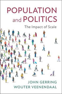 Population and Politics : The Impact of Scale - John  Gerring