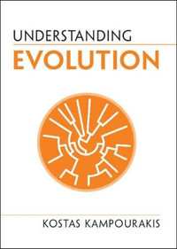 Understanding Evolution : 2nd Edition - Kostas Kampourakis