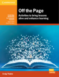 Off the Page : Activities to Bring Lessons Alive and Enhance Learning - Craig Thaine