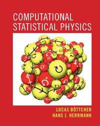 Computational Statistical Physics - Lucas Böttcher