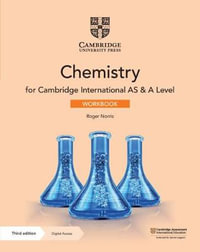 Cambridge International AS & A Level Chemistry Workbook with Digital Access (2 Years) - Roger Norris