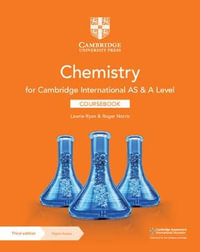 Cambridge International as & a Level Chemistry Coursebook with Digital Access (2 Years) - Lawrie Ryan