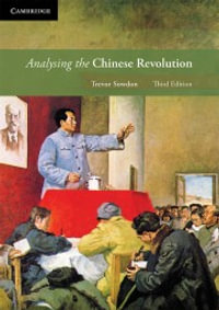 Analysing the Chinese Revolution : 3rd Edition - Trevor Sowdon