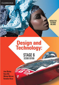 Design and Technology Stage 6 : 2nd edition - Arna Wesley