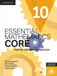 Essential Mathematics CORE for the Victorian Curriculum 10 : Essential Mathematics - David Greenwood