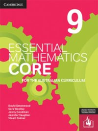 Essential Mathematics CORE for the Australian Curriculum Year 9 : Essential Mathematics - David Greenwood