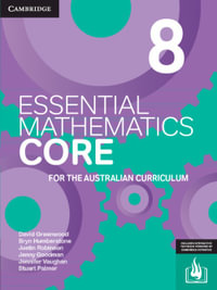 Essential Mathematics CORE for the Australian Curriculum Year 8 : Essential Mathematics - David Greenwood