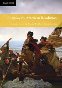 Analysing the American Revolution : 2nd Edition - Vincent Toohey