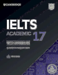 IELTS 17 Academic Student's Book with Answers with Audio with Resource Bank : IELTS Practice Tests - Cambridge University Press