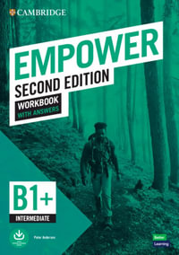 Empower Intermediate/B1+ Workbook with Answers : Cambridge English Empower - Peter Anderson