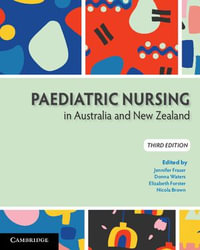 Paediatric Nursing in Australia and New Zealand - Jennifer Fraser