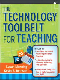 The Technology Toolbelt for Teaching - Susan Manning