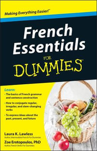 French Essentials for Dummies : For Dummies (Language & Literature) - Laura K. Lawless